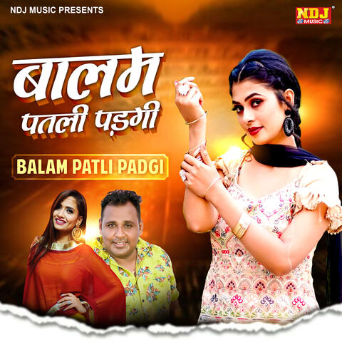 Balam Patli Padgi