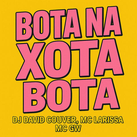 BOTA NA XOTA BOTA