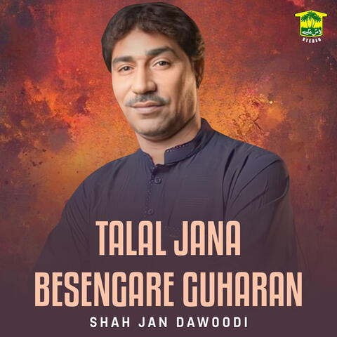 Talal Jana Besengare Guharan
