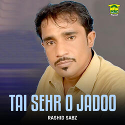 Tai Sehr O Jadoo