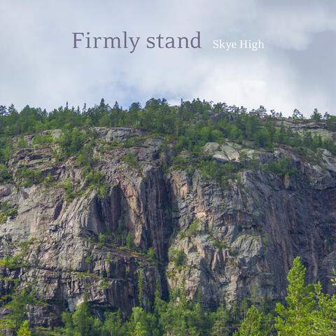 Firmly stand