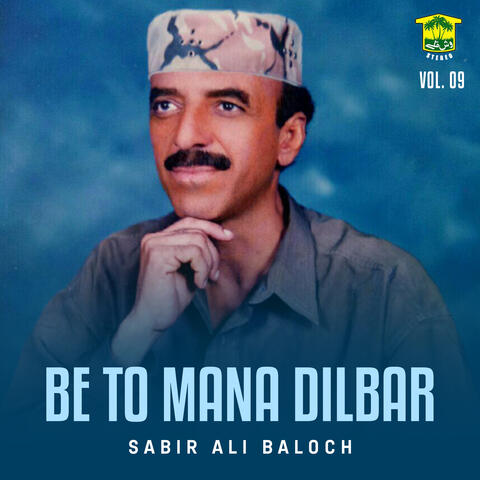 Be To Mana Dilbar, Vol. 09