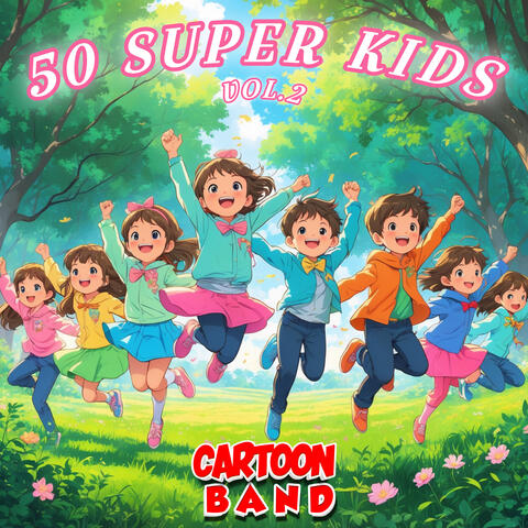 50 Super Kids Vol.2