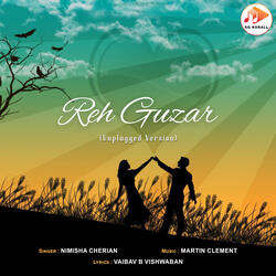 Reh Guzar (Unplugged Version)