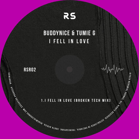 I Fell In Love (feat. Tumie G)
