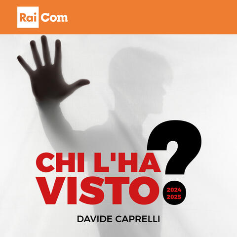 Chi l'ha visto? 2024/2025