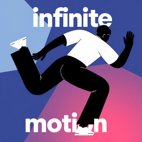 Infinite motion
