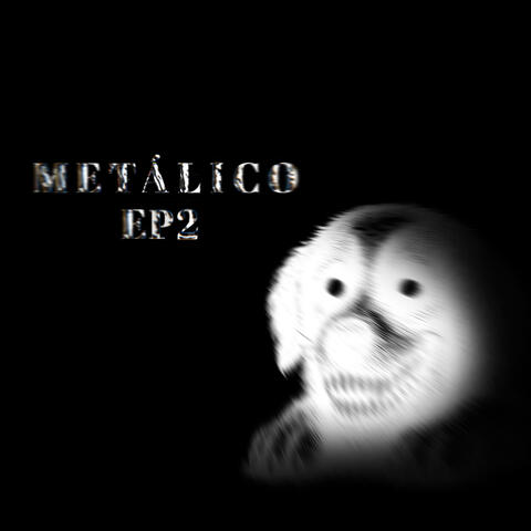 METÁLICO EP2