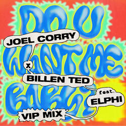 Do U Want Me Baby? (feat. Elphi)