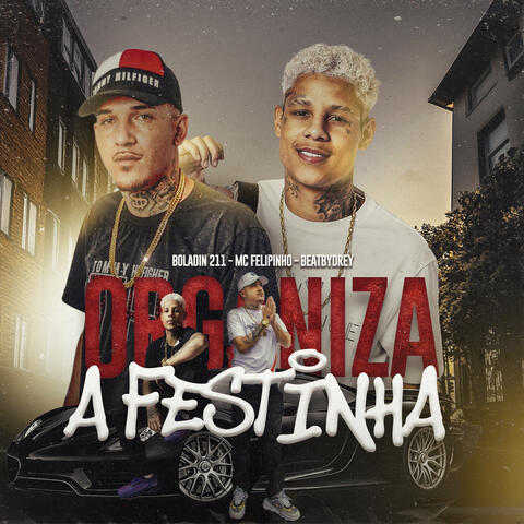 Organiza a festinha