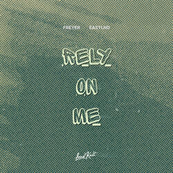 Rely On Me
