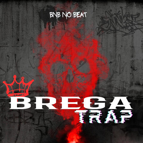 Brega Trap