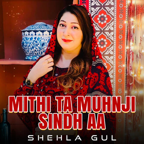 Mithi Ta Muhnji Sindh Aa