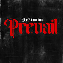 Prevail
