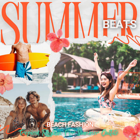 Summer Beats - Beach Fashion