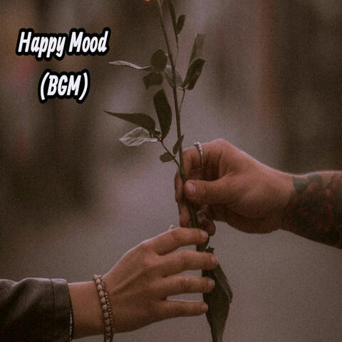 Happy Mood (BGM)