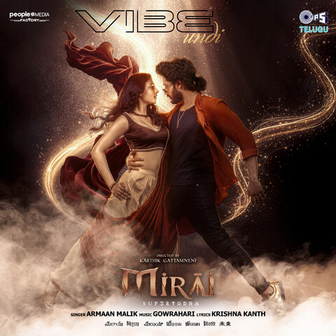 Vibe Undi (From "Mirai") [Telugu]