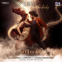 Vibe Aithe Baby (From "Mirai") [Kannada]