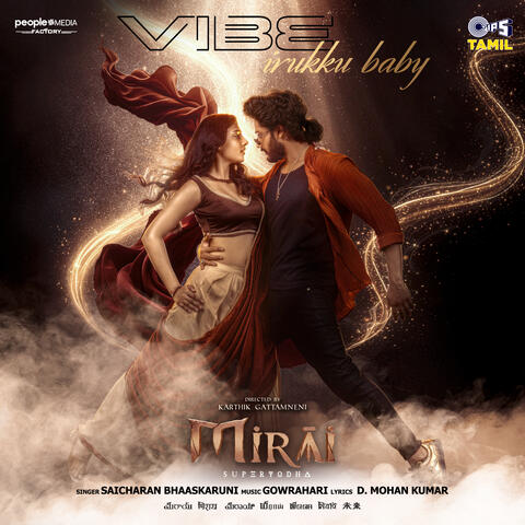 Vibe Irukku Baby (From "Mirai") [Tamil]