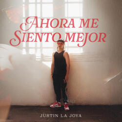 Ahora Me Siento Mejor