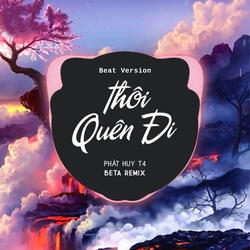 Thôi Quên Đi