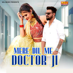 Mere Dil Me Doctor Ji