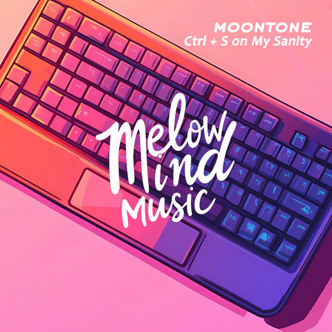 Ctrl + S on My Sanity