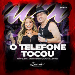 O Telefone Tocou