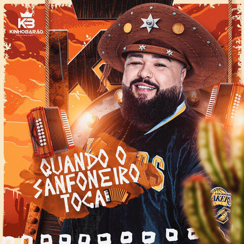 Quando o Sanfoneiro Toca