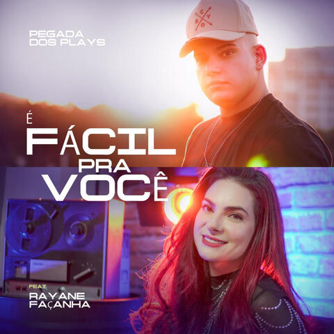 É Fácil pra Você (feat. Rayane Façanha)