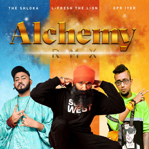Alchemy RMX (feat. EPR Iyer & the shloka)
