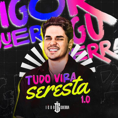 Tudo Vira Seresta 1.0