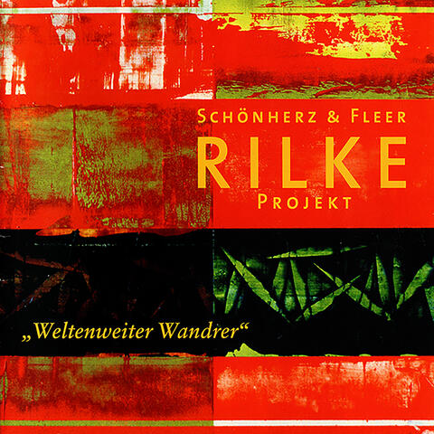 Rilke Projekt: Weltenweiter Wandrer