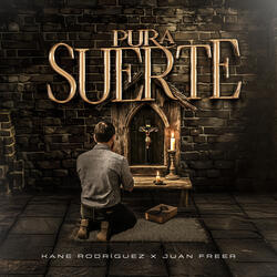 PURA SUERTE