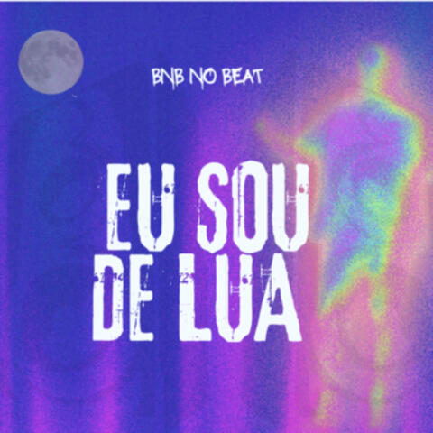 Eu Sou de Lua