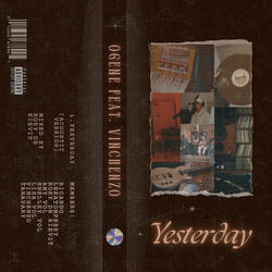 Yesterday (feat. Vinchenzo)
