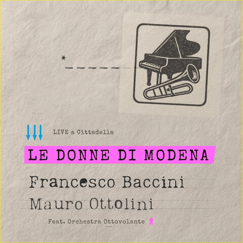 Le donne di Modena (feat. Orchestra Ottovolante)