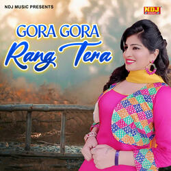 Gora Gora Rang Tera