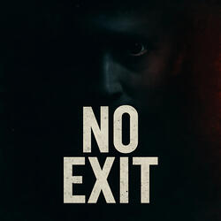 No Exit
