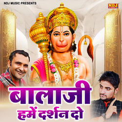 Bala Ji Hume Darsan Do