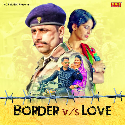 Border vs Love