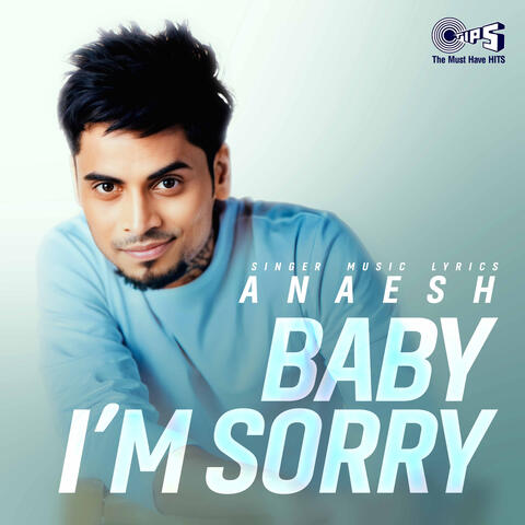 Baby I'm Sorry
