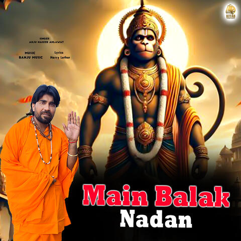 Main Balak Nadan