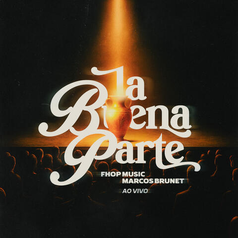 La Buena Parte