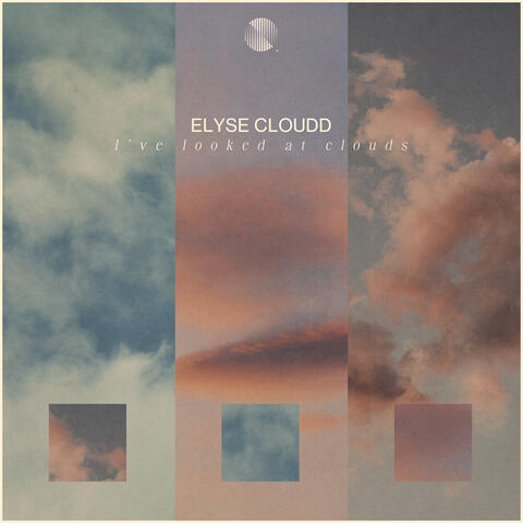 I've Looked at Clouds
