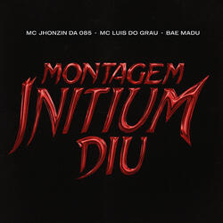 Montagem Initium Diu - Slowed