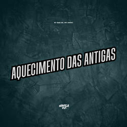 Aquecimento das Antigas