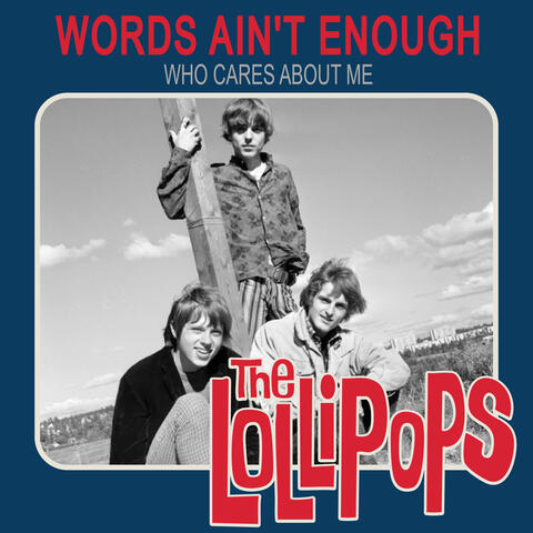 Words Ain't Enough / Who Cares About Me