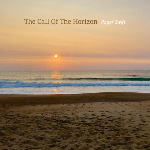 The Call Of The Horizon