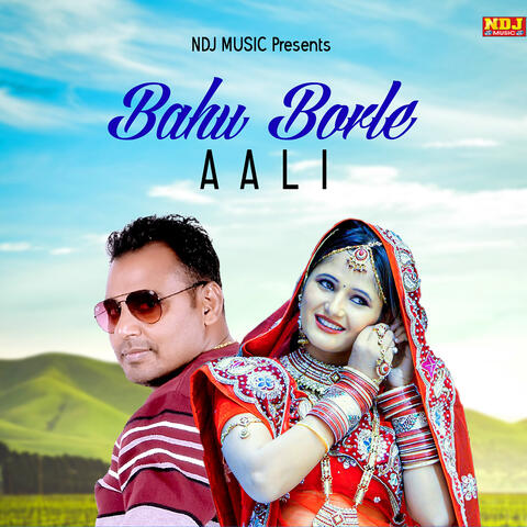 Bahu Borle Aali